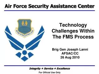 Technology Challenges Within The FMS Process