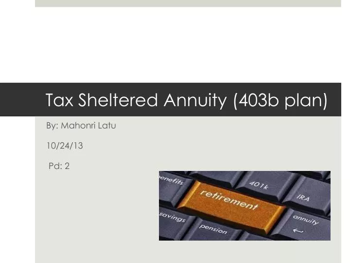 tax sheltered annuity 403b plan