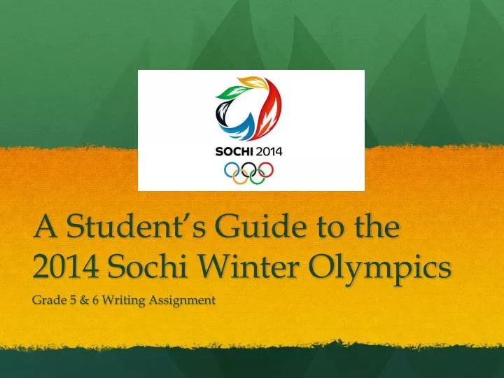 a student s guide to the 2014 sochi winter olympics