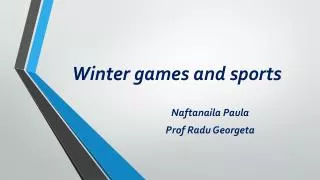 Winter games and sports