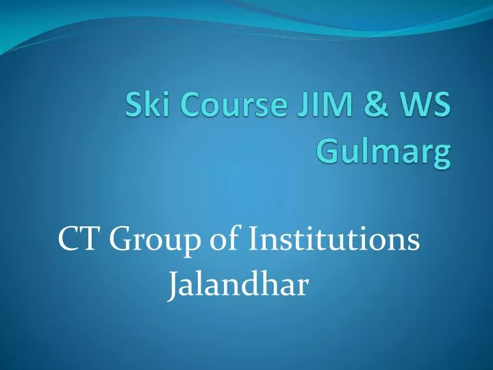 ski course jim ws gulmarg