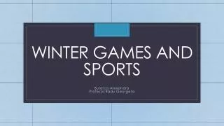 Winter games and sports