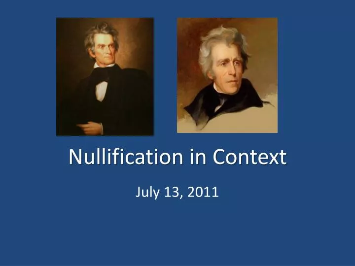 nullification in context