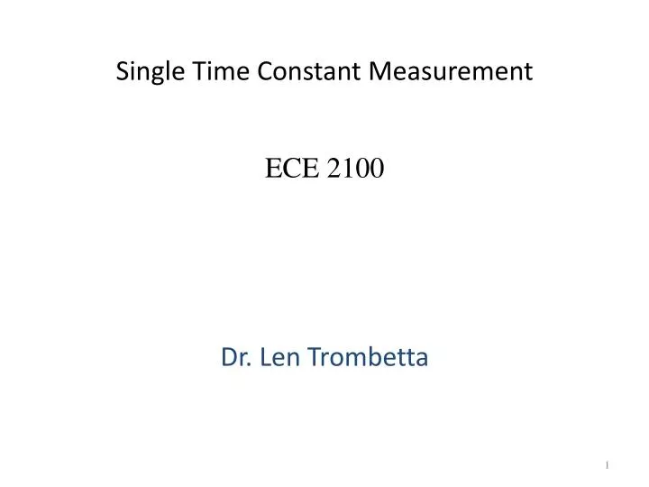 single time constant measurement