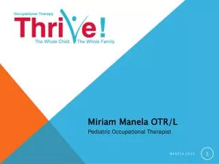 Miriam Manela OTR/L Pediatric Occupational Therapist