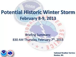 Potential Historic Winter Storm February 8-9, 2013