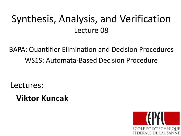 synthesis analysis and verification lecture 08