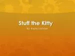 Gameplay Analysis and Iteration Review of "Stuff the Kitty" Board Game - slide 1