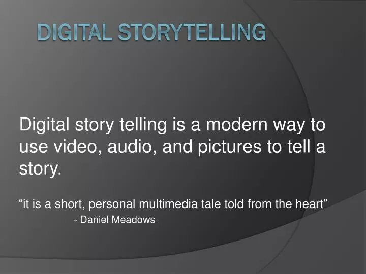 digital storytelling