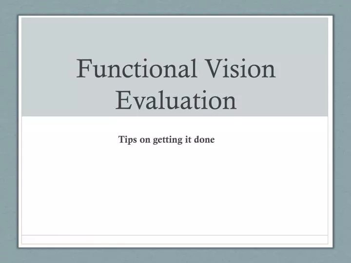 functional vision evaluation