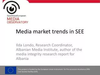 Media market trends in SEE