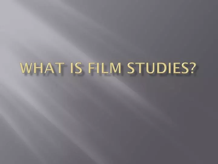 what is film studies