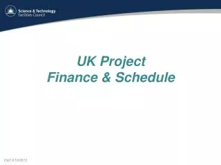 UK Project Finance &amp; Schedule