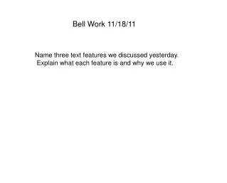 Bell Work 11/18/11