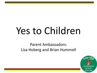 Yes to Children
