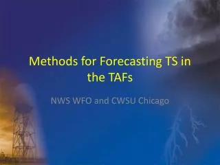 Methods for Forecasting TS in the TAFs