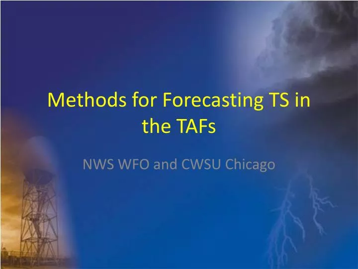 methods for forecasting ts in the tafs