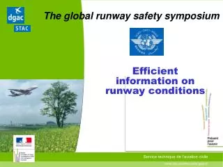 The global runway safety symposium