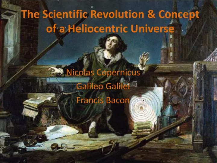 the scientific revolution concept of a heliocentric universe