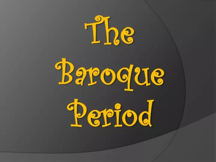 the baroque period