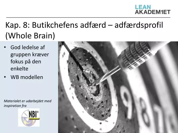 kap 8 butikchefens adf rd adf rdsprofil whole brain