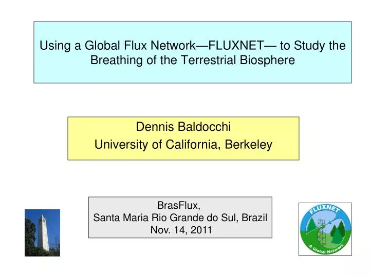 using a global flux network fluxnet to study the breathing of the terrestrial biosphere