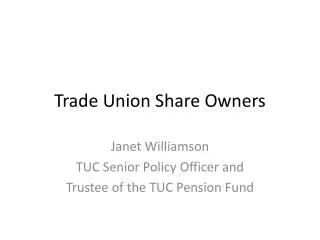 Trade Union Share Owners