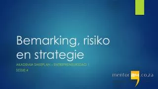bemarking risiko en strategie