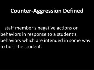 Counter-Aggression Defined