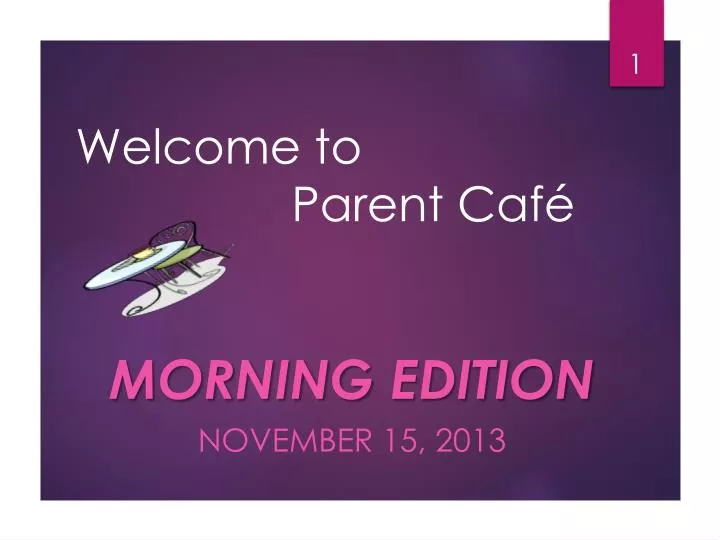 welcome to parent caf