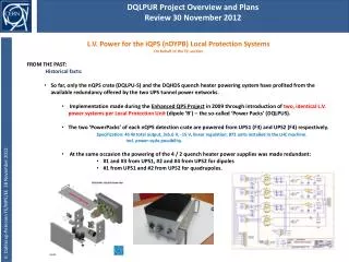 DQLPUR Project Overview and Plans Review 30 November 2012