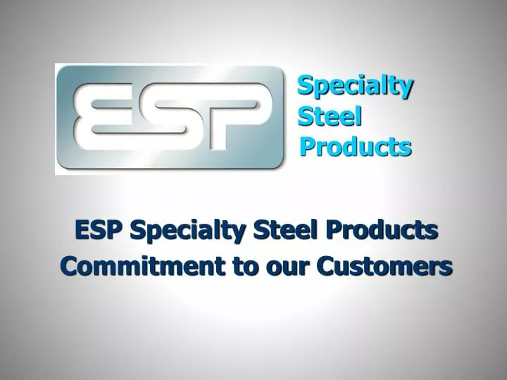 specialty steel products
