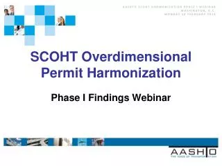 SCOHT Overdimensional Permit Harmonization