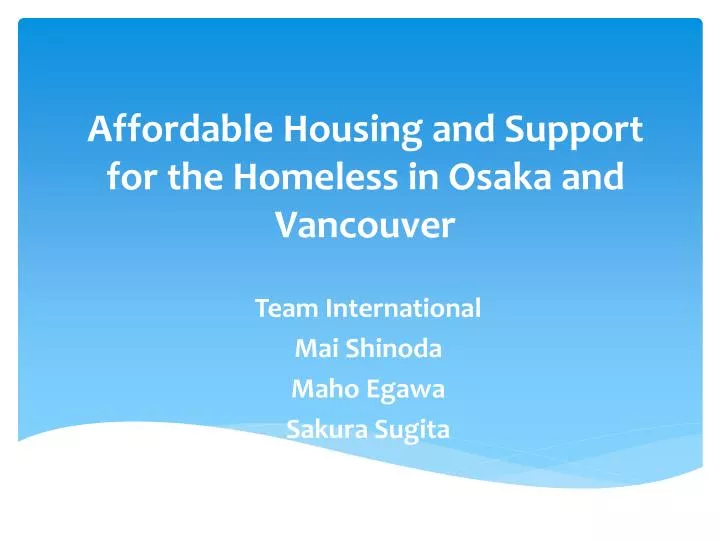 affordable housing and support for the homeless in osaka and vancouver