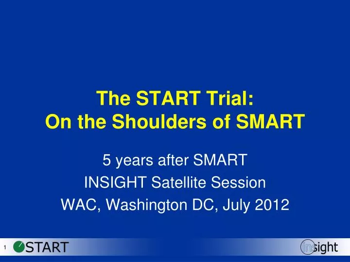 the start trial on the shoulders of smart