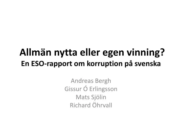 allm n nytta eller egen vinning en eso rapport om korruption p svenska
