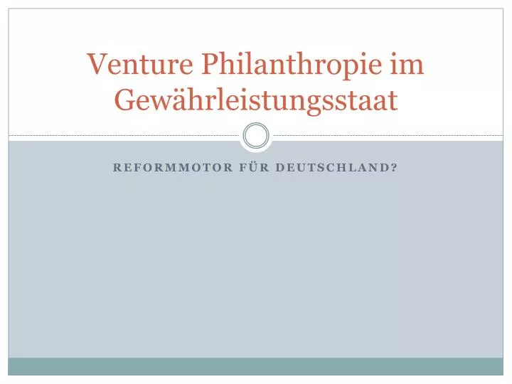 venture philanthropie im gew hrleistungsstaat