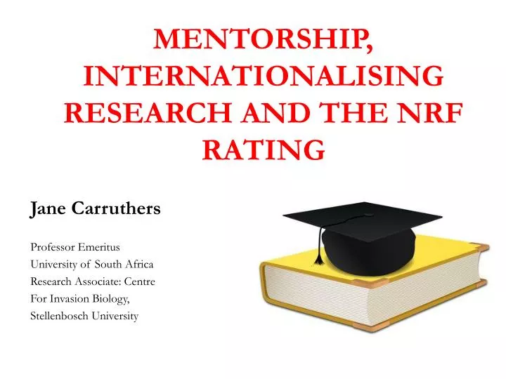 mentorship internationalising research and the nrf rating