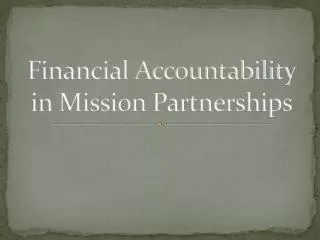 Financial Accountability in Mission Partnerships