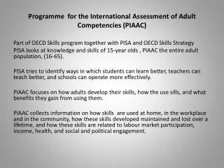 Programme for the International Assessment of Adult Competencies (PIAAC)