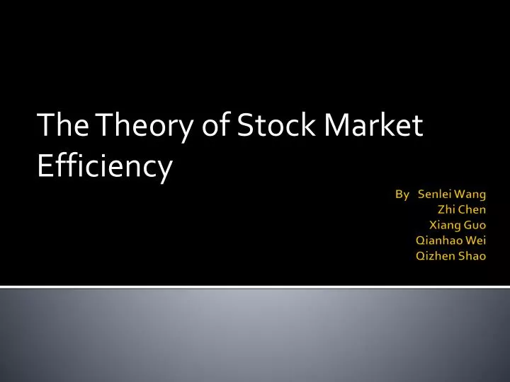 the theory of stock market efficiency
