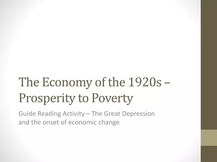 the economy of the 1920s prosperity to poverty