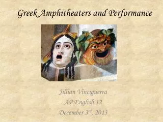 Greek Amphitheaters and Performance