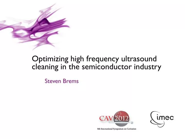 optimizing high frequency ultrasound cleaning in the semiconductor industry