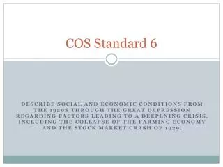 COS Standard 6