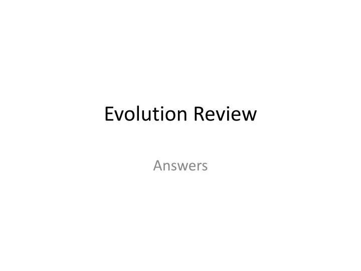 evolution review