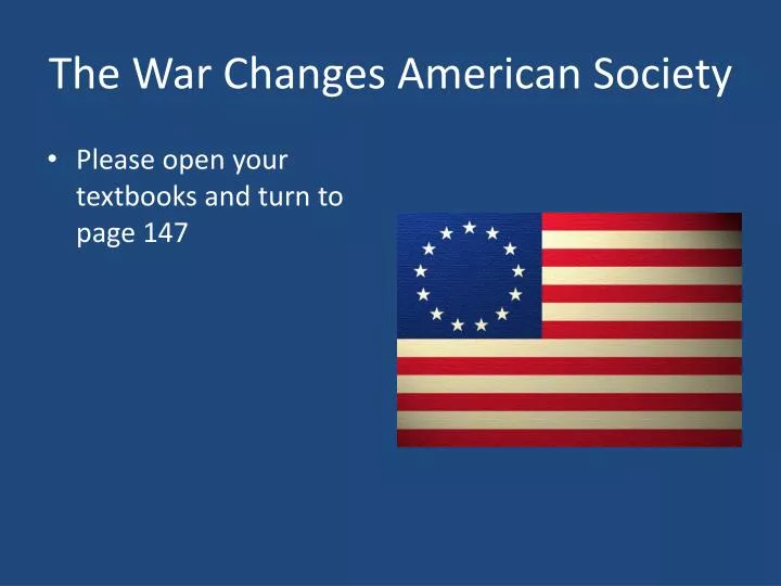 the war changes american society
