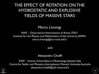 THE EFFECT OF ROTATION ON THE HYDROSTATIC AND EXPLOSIVE YIELDS OF MASSIVE STARS