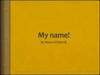 My name!