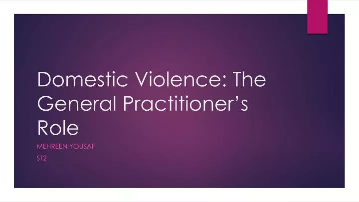 domestic violence the general practitioner s role